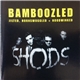 The Shods - Bamboozled (Jilted, Hornswoggled + Hoodwinked)