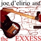 Joe D'Elirio And The Exxess - Joe D'Elirio And The Exxess