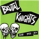 Brutal Knights - Not Fun EP