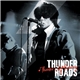 The Thunderroads - Thunder City Burning