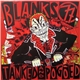 Blanks 77 - Tanked And Pogoed