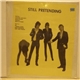 The Pretenders - Still Pretending