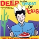 Various - Deep In The Throat Of Texas