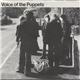 Voice Of The Puppets - I Don't Wanna Know