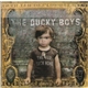 The Ducky Boys - The War Back Home