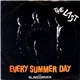 The Last - Every Summer Day