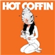 Hot Coffin - Hot Coffin