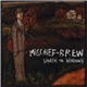 Mischief Brew - Smash The Windows