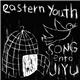 Eastern Youth - Songentojiyu