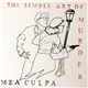 Mea Culpa - The Simple Art Of Murder