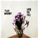 Flat Worms - Into The Iris