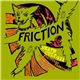 Friction - Death Cult 911