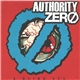 Authority Zero, Smoke Or Fire - Split