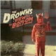 The Drowns - View From The Bottom