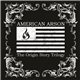 American Arson - The Origin Story Trilogy