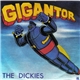 The Dickies - Gigantor