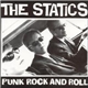 The Statics - Punk Rock And Roll