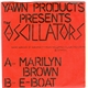 The Oscillators - Marilyn Brown