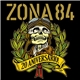 Zona 84 - 20 Aniversario!