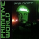 Giorgio Murderer - Primitive World