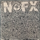 NOFX - 7 Inch Of The Month Club #6