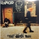 Rancid - Life Won't Wait