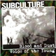 Subculture - Blood And Dust / Voice Of The Young